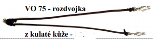 Rozdvojka z kulaté kůže, VO75